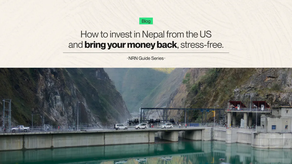 How to invest in Nepal from the US - and legally bring your money back